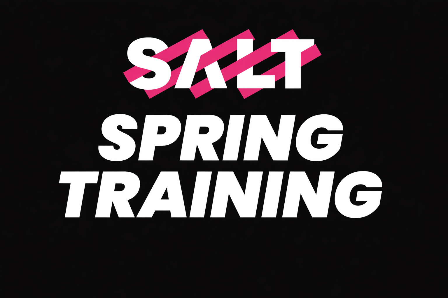 Salt Spring Training 2026